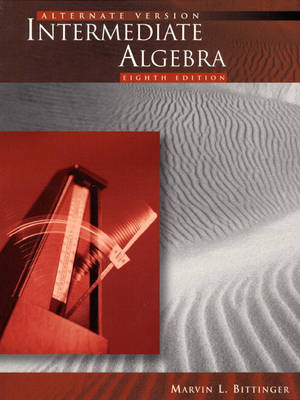 Book cover for Intermediate Algebra, Alternate Version