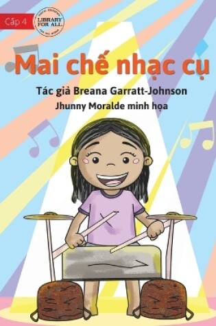 Cover of Marni Makes Music - Mai ch&#7871; nh&#7841;c c&#7909;