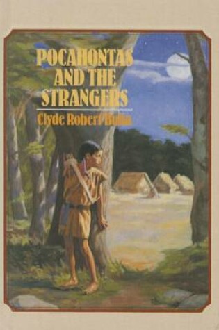 Cover of Pocahontas and the Strangers