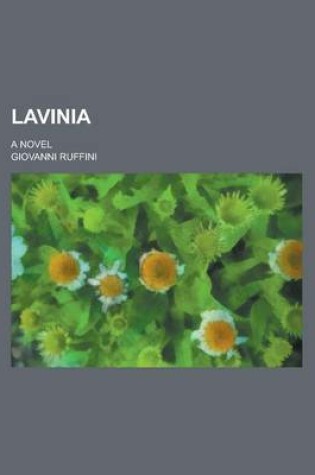 Cover of Lavinia; A Novel