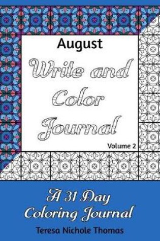 Cover of August Write and Color Journal - Volume 2