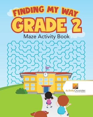 Book cover for Finding my Way Grade 2