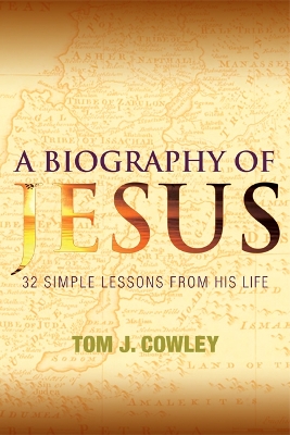 Cover of A Biography of Jesus