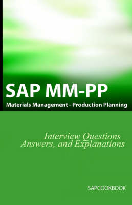 Book cover for SAP MM / Pp Interview Questions, Answers, and Explanations