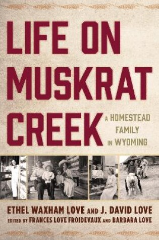 Cover of Life on Muskrat Creek