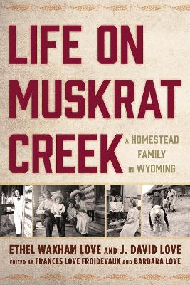 Book cover for Life on Muskrat Creek
