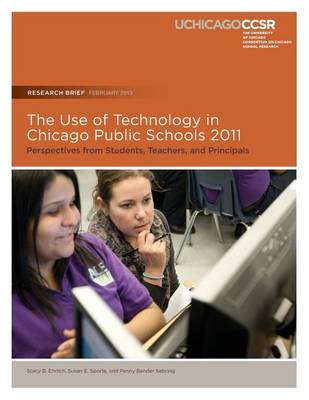 Book cover for The Use of Technology in Chicago Public Schools 2011