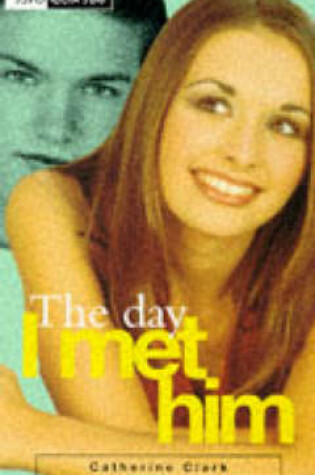 Cover of The Day I Met Him