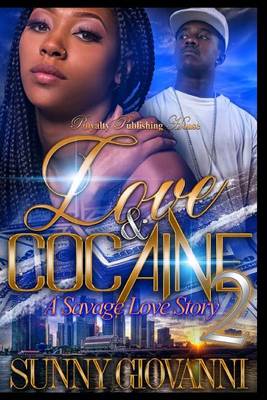 Book cover for Love & Cocaine 2