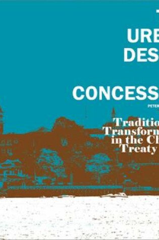 Cover of The Urban Design of Concession