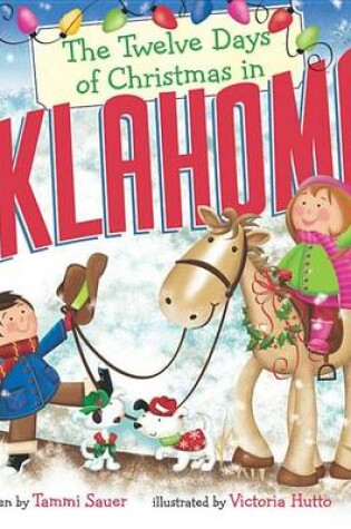 Cover of The Twelve Days of Christmas in Oklahoma