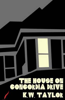Book cover for The House on Concordia Drive