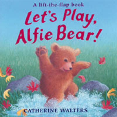 Cover of Let's Play, Alfie Bear!