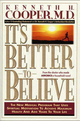 Cover of It's Better to Believe