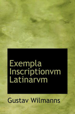 Cover of Exempla Inscriptionvm Latinarvm