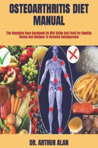 Cover of Osteoarthritis Diet Manual