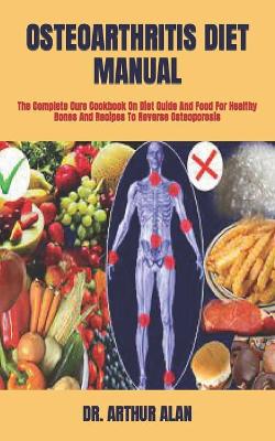 Book cover for Osteoarthritis Diet Manual