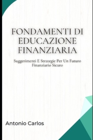 Cover of Fondamenti Di Educazione Finanziaria