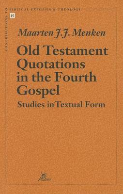 Cover of Old Testament Quotations in the Fourth Gospel