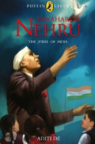 Cover of Puffin Lives: Jawaharlal Nehru