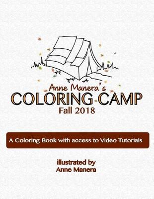 Book cover for Anne Manera's Coloring Camp Fall 2018