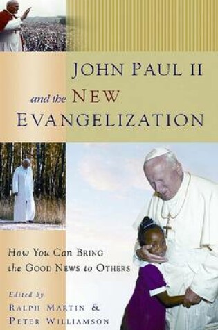 Cover of John Paul II and the New Evangelization