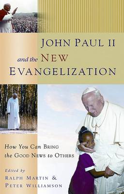 Book cover for John Paul II and the New Evangelization