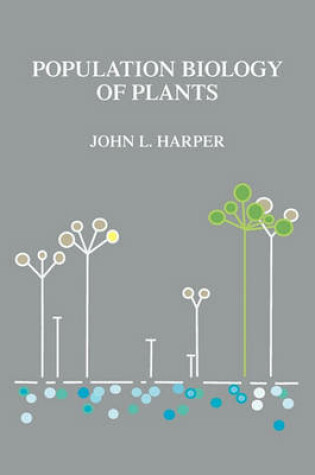 Cover of Population Biology of Plants