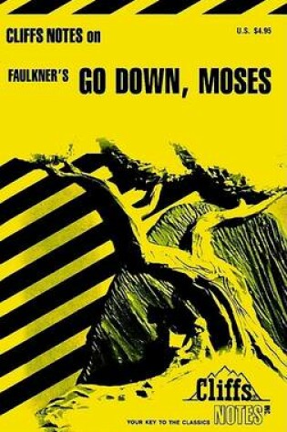 Cover of Notes on Faulkner's "Go Down, Moses"