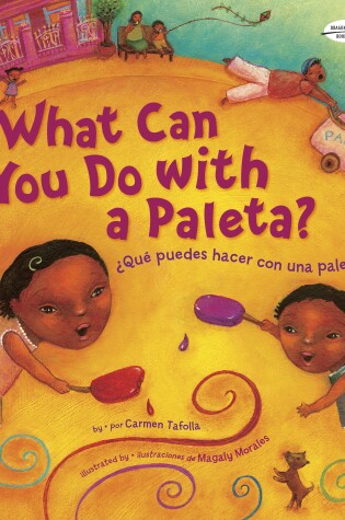 Cover of ¿Qué Puedes Hacer con una Paleta? (What Can You Do with a Paleta Spanish Edition )