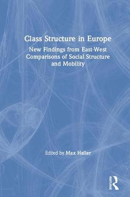 Book cover for Class Structure in Europe