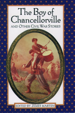 Cover of Boy of Chancellorville and Other Civil War Stories
