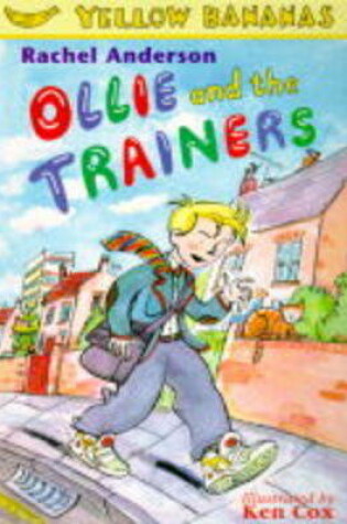 Cover of Ollie and the Trainers