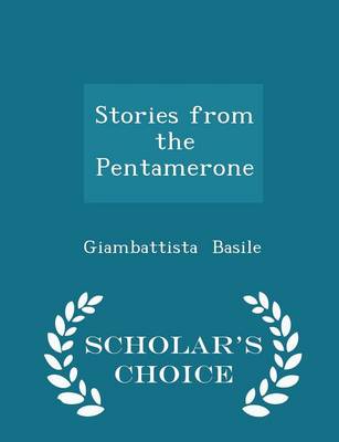 Book cover for Stories from the Pentamerone - Scholar's Choice Edition