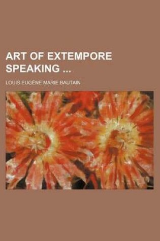 Cover of Art of Extempore Speaking