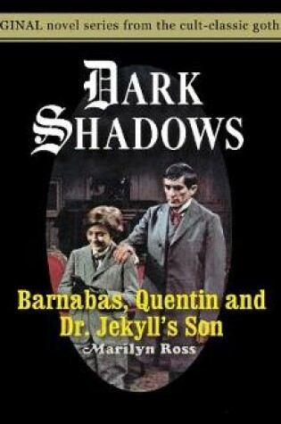 Cover of Barnabas, Quentin and Dr. Jekyll's Son