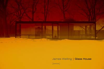 Book cover for James Welling: Glass House