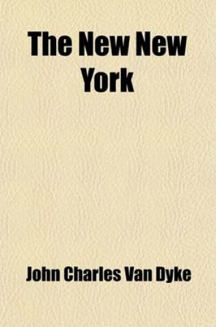 Cover of The New New York; A Commentary on the Place and the People