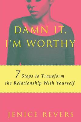 Book cover for Damn It, I'm Worthy