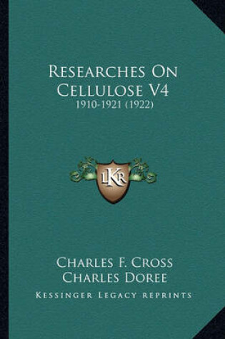 Cover of Researches on Cellulose V4 Researches on Cellulose V4