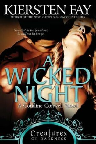 Cover of A Wicked Night (Creatures of Darkness 2)