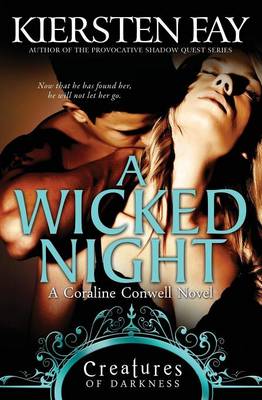Book cover for A Wicked Night (Creatures of Darkness 2)