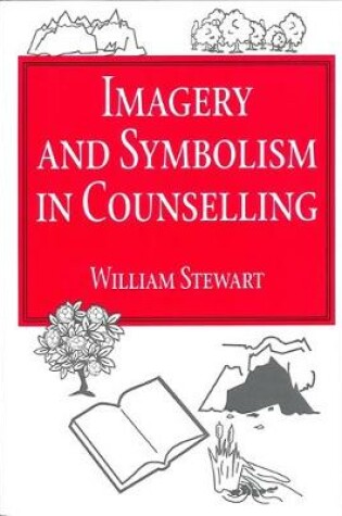 Cover of Imagery and Symbolism in Counselling