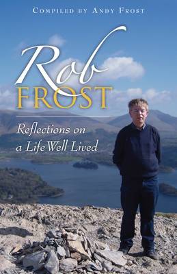 Book cover for Rob Frost: Reflections on a Life Well Lived