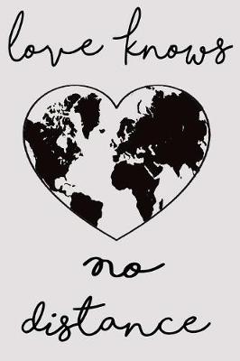 Book cover for Love Knows No Distance
