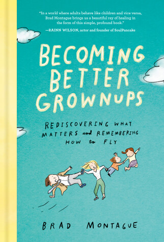 Book cover for Becoming Better Grownups