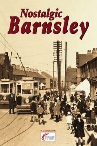 Cover of Nostalgic Barnsley