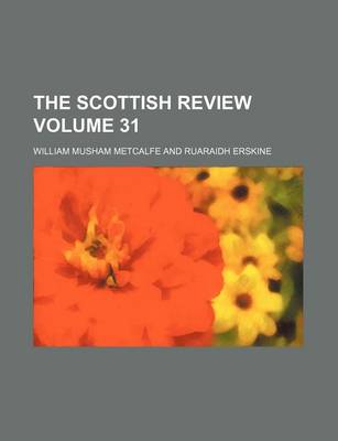 Book cover for The Scottish Review Volume 31