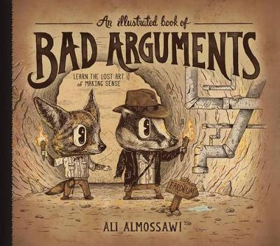 Book cover for An Illustrated Book of Bad Arguments