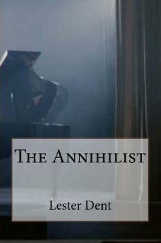 Cover of The Annihilist